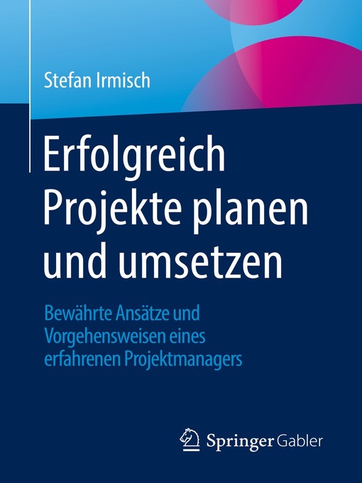 Title details for Erfolgreich Projekte planen und umsetzen by Stefan Irmisch - Available